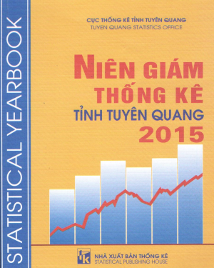 niên giám thống kê tỉnh tuyên quang 2015 xuất bản năm 2016